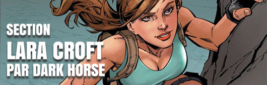 la série de comics Lara Croft par Dark Horse