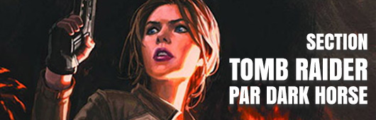 la série de comics Tomb Raider par Dark Horse
