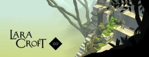 Le jeu mobile et tablette Lara Croft GO