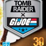 Tomb Raider x G.I. Joe