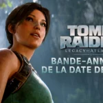 bande annonce officielle Tomb Raider : Legacy of Atlantis (12 février 2027)